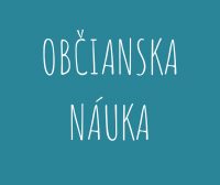 Občianska náuka - SŠ